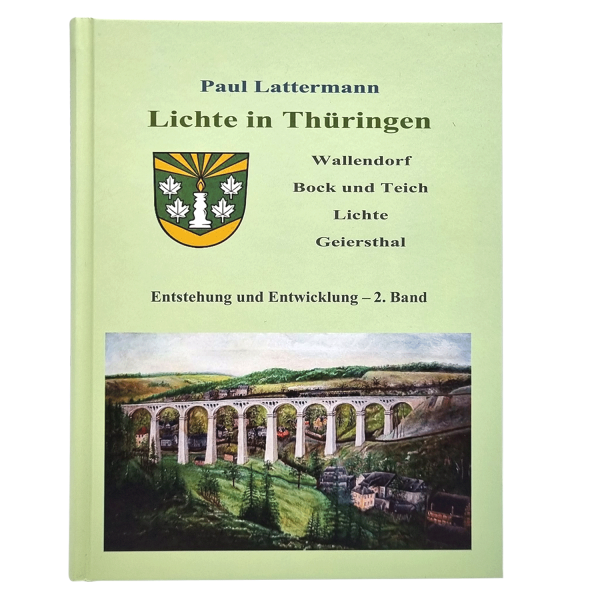 Lichte in Thüringen - Band 2